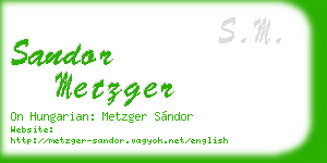 sandor metzger business card