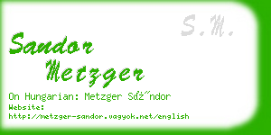 sandor metzger business card